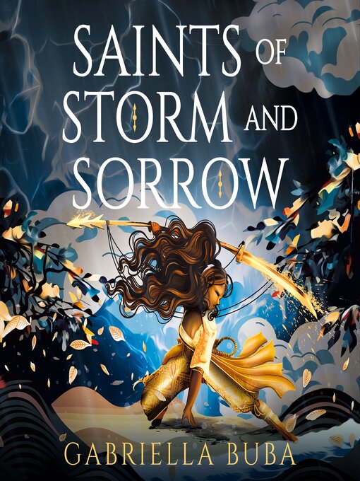 Title details for Saints of Storm and Sorrow by Gabriella Buba - Wait list